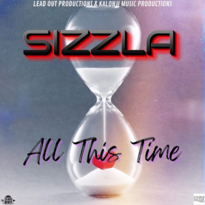 Sizzla - All This Time