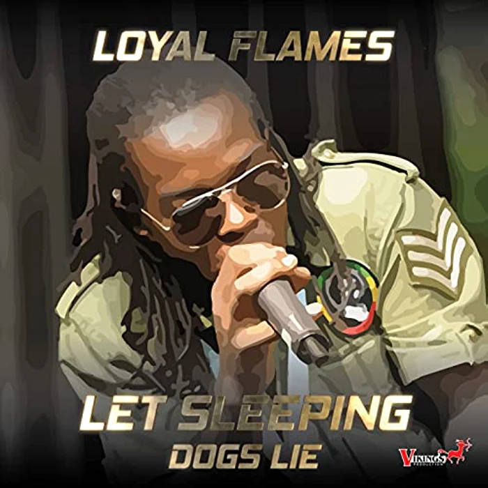 Loyal Flames - Let Sleeping Dogs Lie