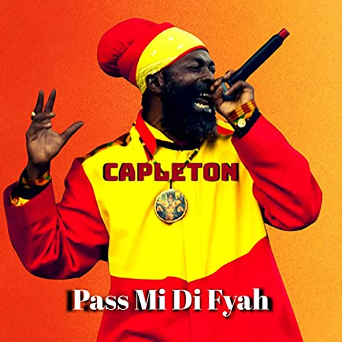 Capleton - Pass Mi Di Fyah
