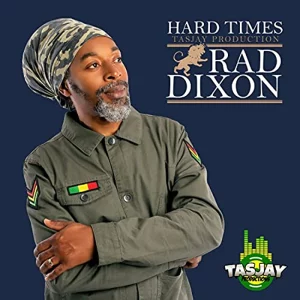 Rad Dixon - Hard Times