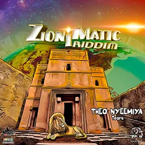 Theo Nyeemiya & Lions Flow - Tears (Zion I Matic Riddim)