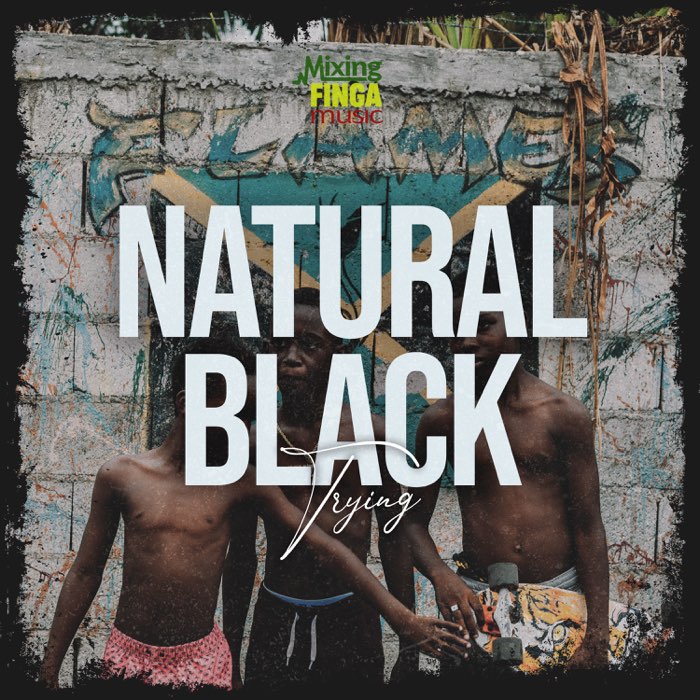 Natural Black & Mixing Finga - Trying