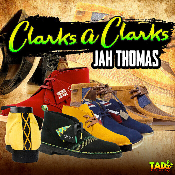 Jah Thomas - Clarks A Clarks