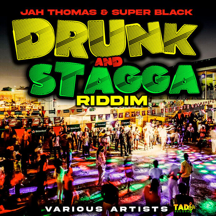 Jah Thomas / Super Black - Drunk & Stagga Riddim