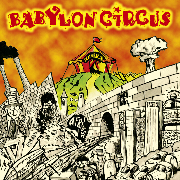 Babylon Circus - Musika
