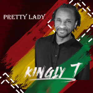 Kingly T - Pretty Lady