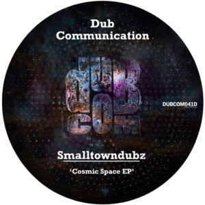 Smalltowndubz - Cosmic Space EP (EXCLUSIVE)
