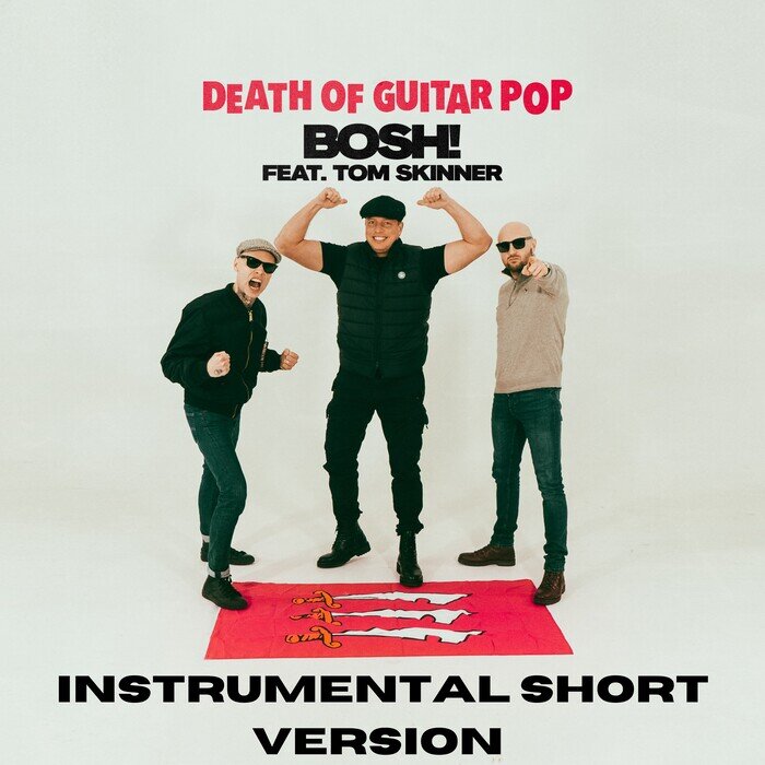 Death Of Guitar Pop Feat Tom Skinner - Bosh! (Instrumental Short Version)