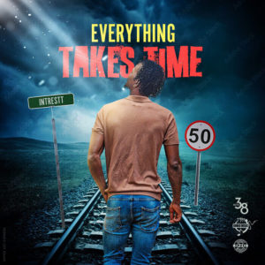 Intrestt - Everything Takes Time