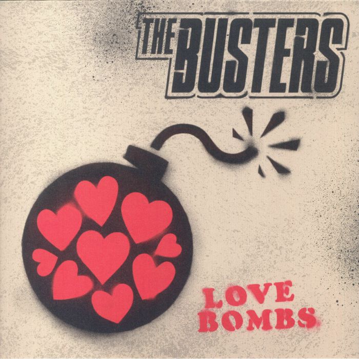 The Busters - Love Bombs