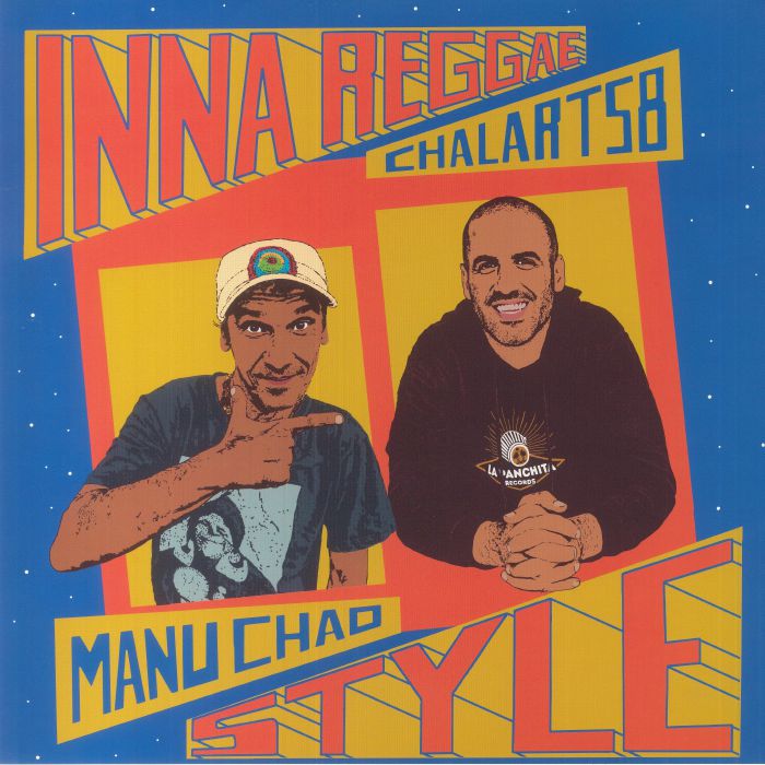 Manu Chao / Chalart58 - Inna Reggae Style