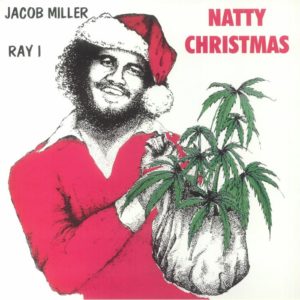 Jacob Miller / Ray I - Natty Christmas (remastered)
