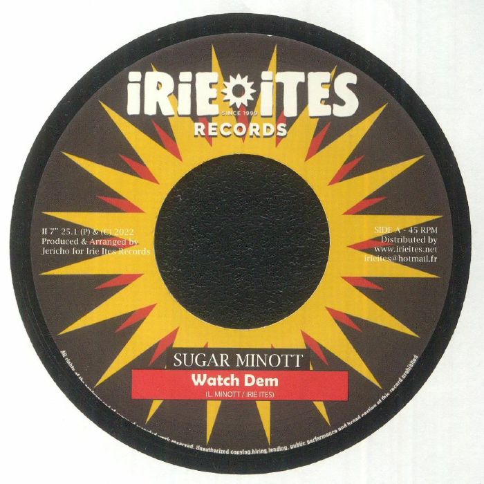Sugar Minott / Irie Ites - Watch Dem