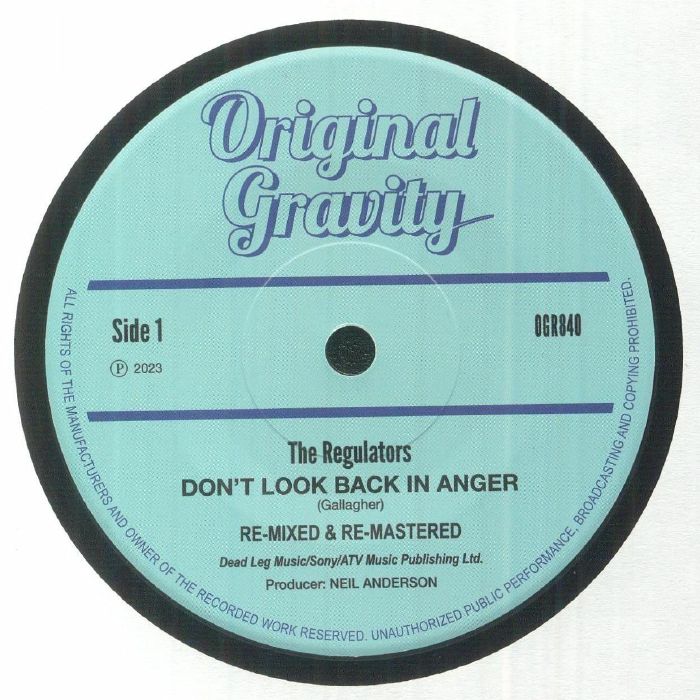 The Regulators / Prince Deadly - Don't Look Back In Anger (remastered)