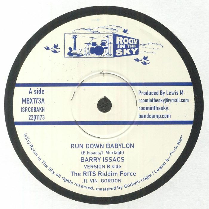 Barry Issacs / The Rits Riddim Force - Run Down Babylon