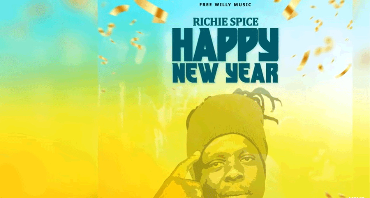 Audio: Richie Spice - Happy New Year [Free Willy Music]