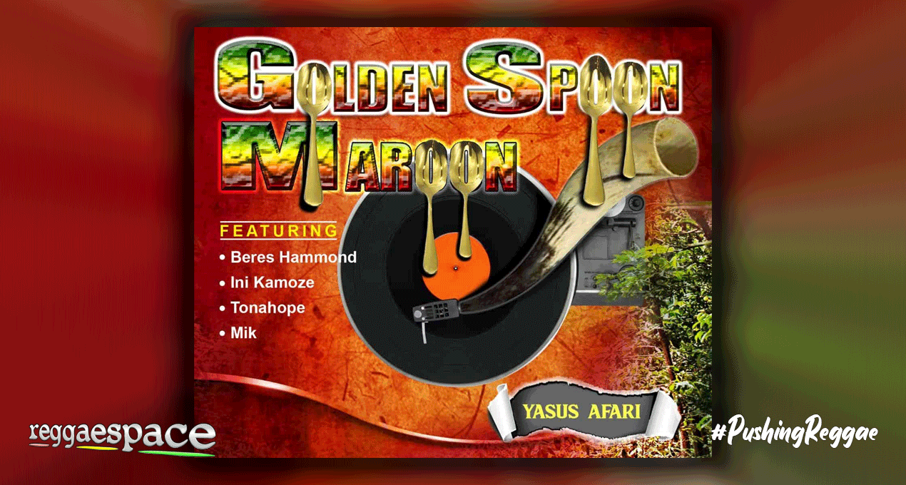 Golden Spoon Maroon - Yasus Afari