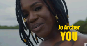 Video: Jo Archer - You [Mackeehan / Irie Souljah Music]