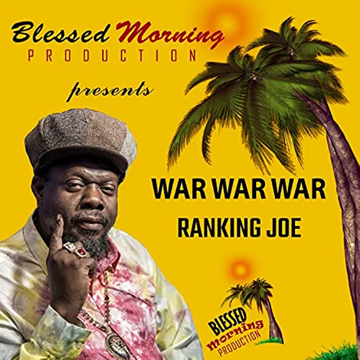 Ranking Joe - War War War