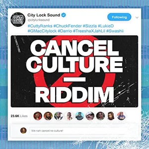 City Lock - Cancel Culture Riddim