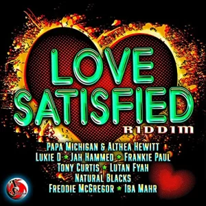 Total Satisfaction Records - Love Satisfied Riddim