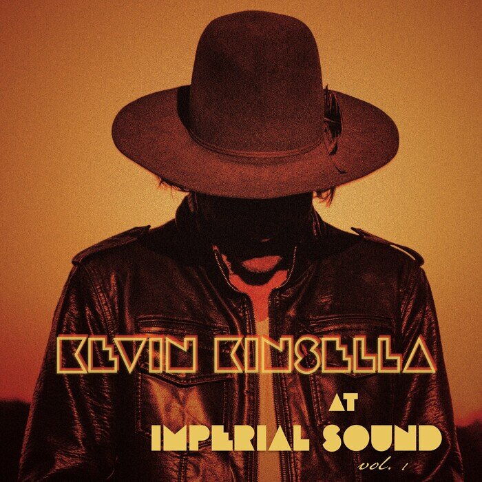 Kevin Kinsella - At Imperial Sound, Vol 1