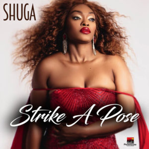 Shuga - Strike A Pose