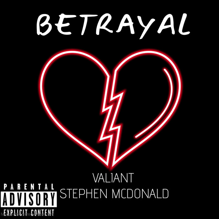 Valiant / Stephen Mcdonald - Betrayal