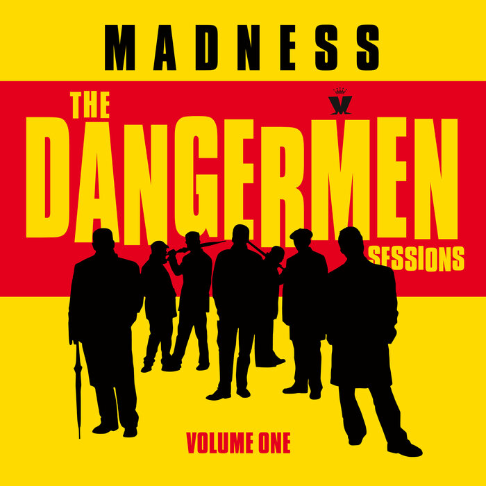 Madness - The Dangermen Sessions Vol 1 (Expanded Edition)