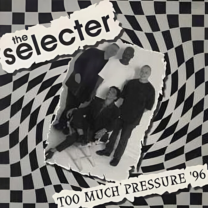 The Selecter - Too Much Pressure '96