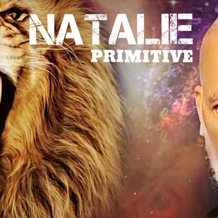 Primitive - Natalie