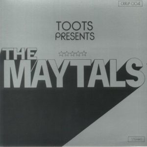 The Maytals - Toots presents The Maytals