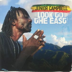 Junior Campbell - Look To The East