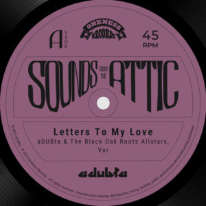 aDUBta & The Black Oak Roots, Var - Letters To My Love