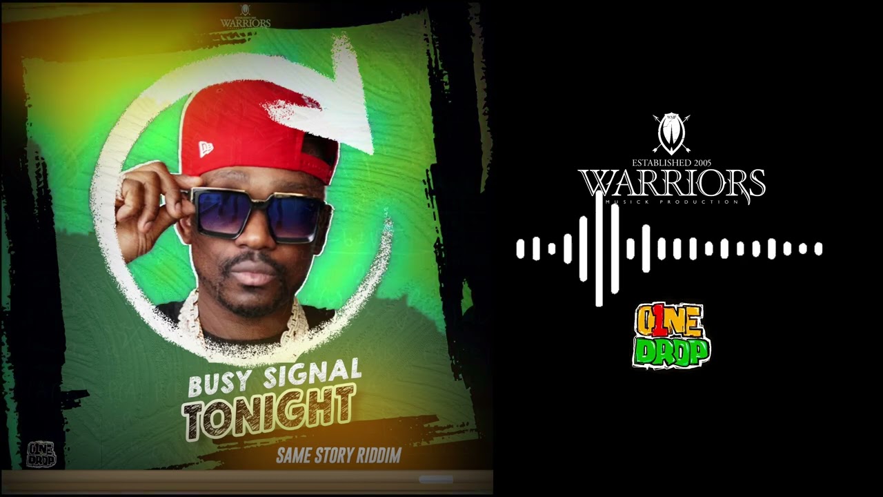 Audio: Busy Signal - Tonight [Warriors Musick Production]