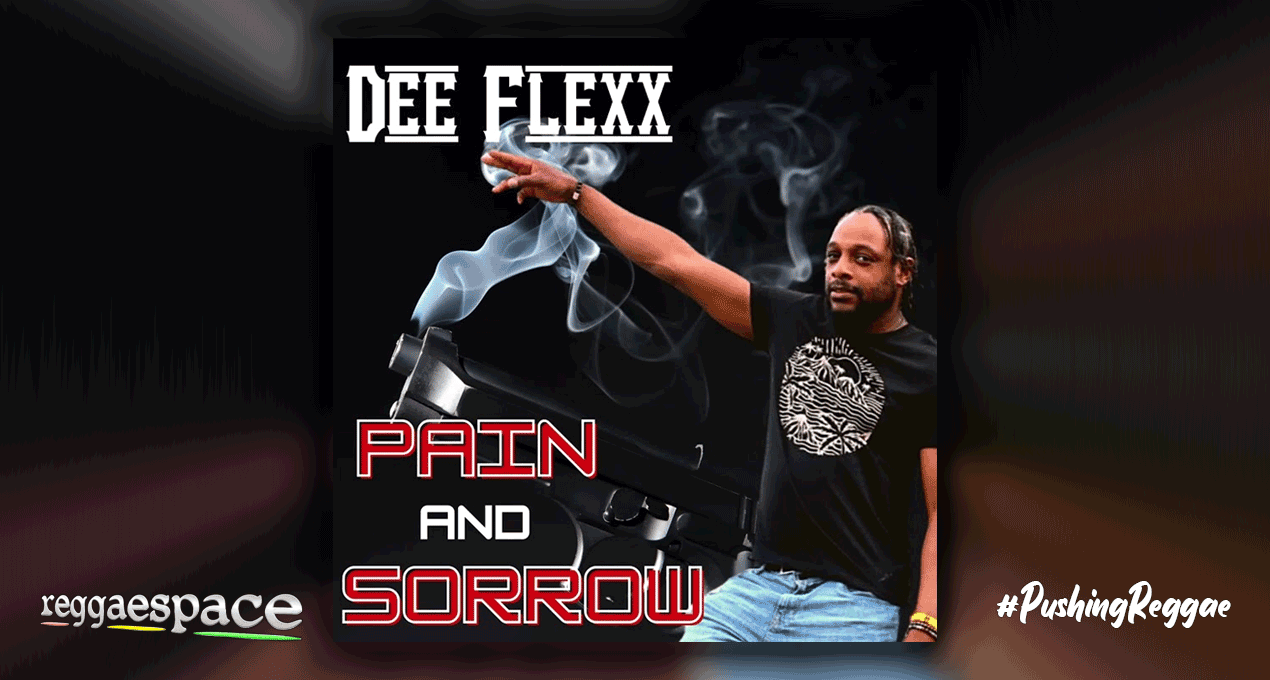 Audio: Dee Flex - Pain And Sorrow [JAEN Records]
