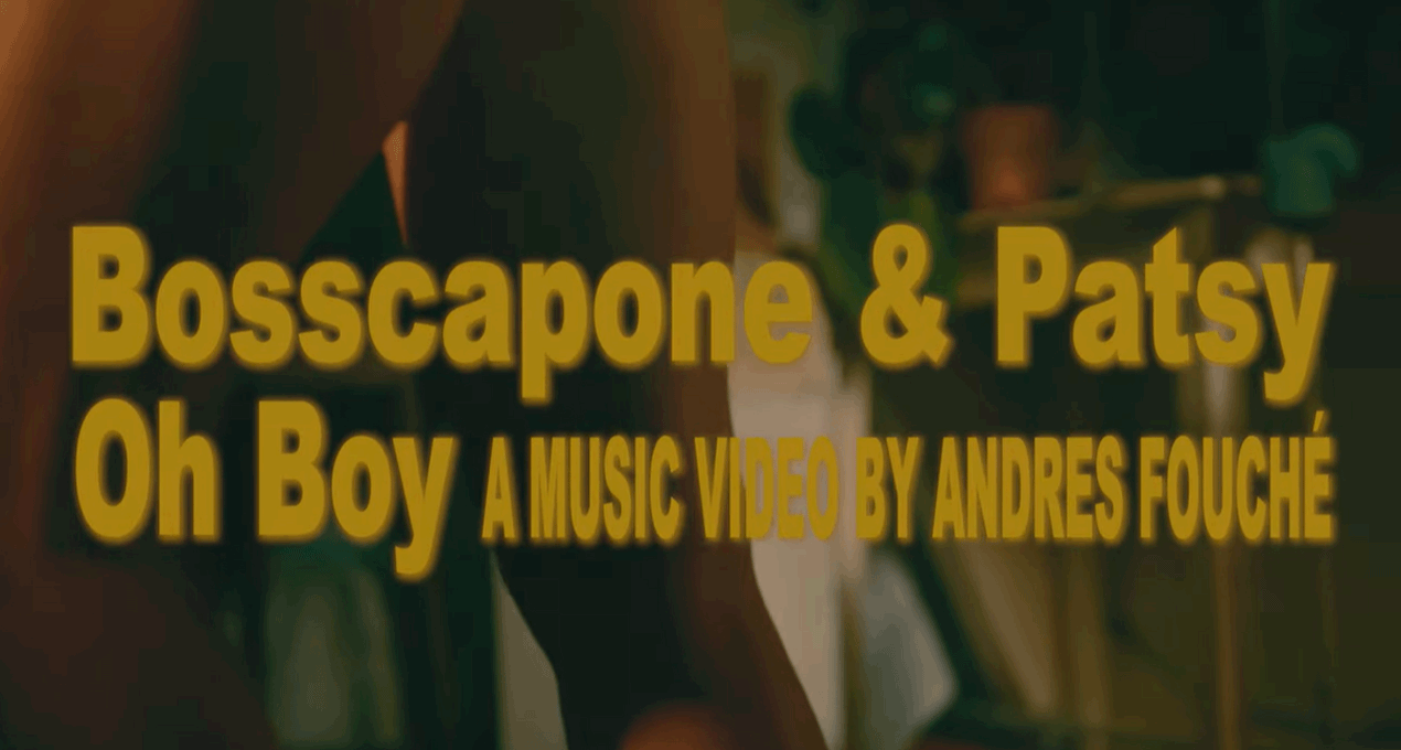 Video: Boss Capone & Patsy - Oh Boy