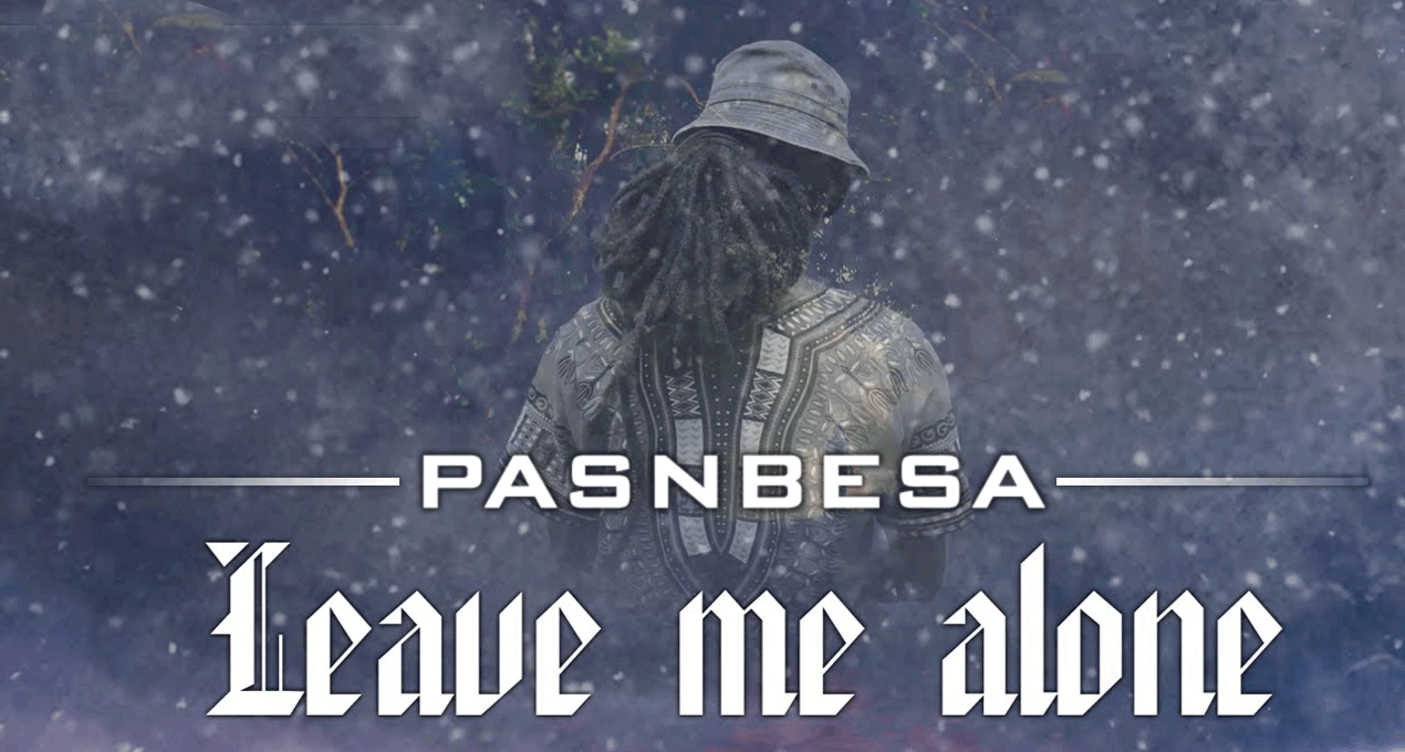 Audio: Pasnbesa – Leave Me Alone [Ministry Of Reggae Sound]