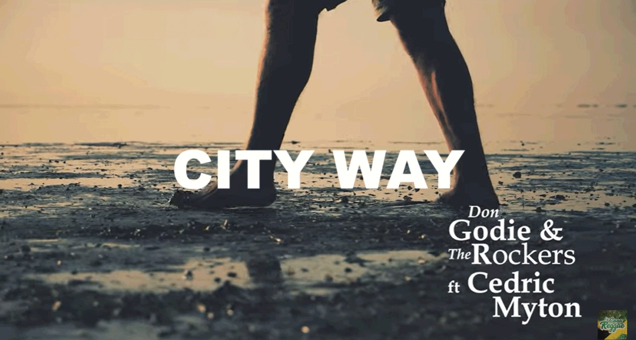 Video: Don Godie ft. Cedric Myton - City Way [Artística]