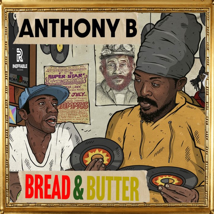 Anthony B - Bread & Butter