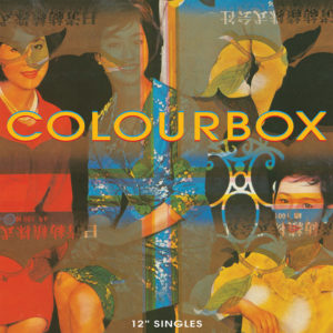 Colourbox - Colourbox/12" Singles
