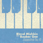 Blend Mishkin / Booker Gee - Amarat In C