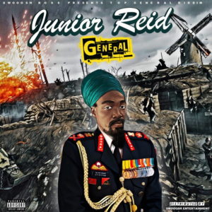 Junior Reid - General (Explicit) [PREORDER]