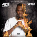Jovislash - Vutha (Explicit Soundtrack)