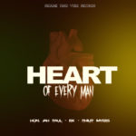 Hon. Jah Paul / RK / Philip Myers - Heart Of Every Man
