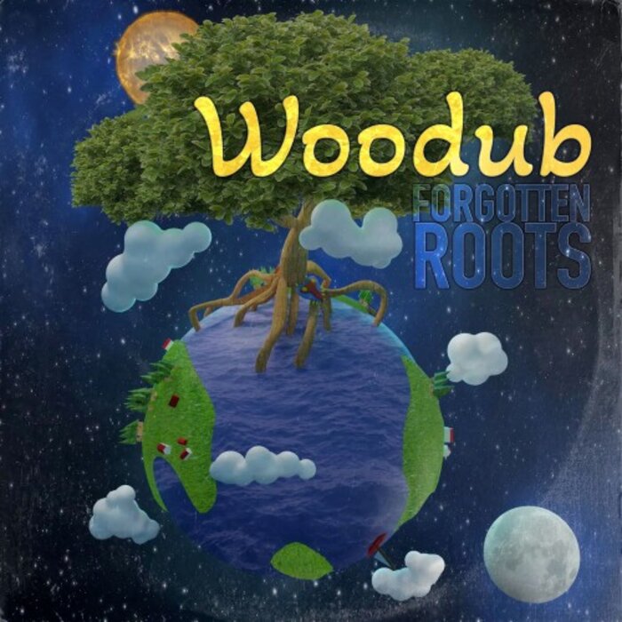 Woodub - Forgotten Roots