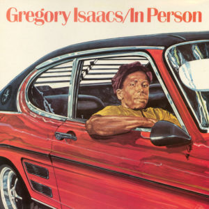Gregory Isaacs - In Person