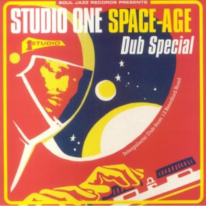 Various - Studio One Space Age Dub Special