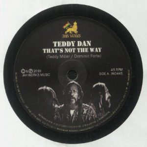 Teddy Dan / Jah Rej - That's Not The Way