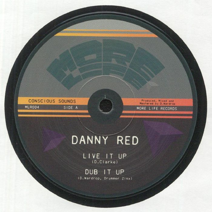 Danny Red / Conscious Sounds / Ital Horns - Live It Up